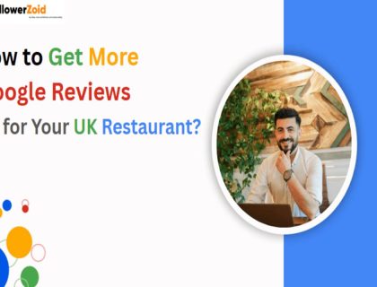 How to Get More Google Reviews for Your UK Restaurant