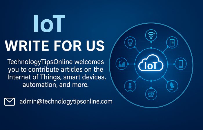 IOT write for us